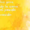 Los Giros De La Sierra - El Pavido Navido - EP